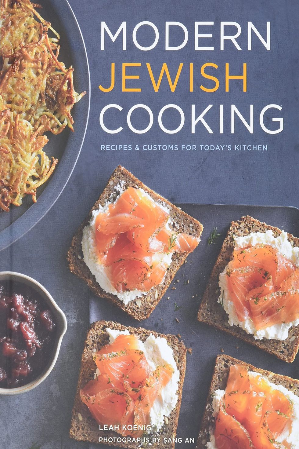 'Modern Jewish Cooking' by Leah Koenig