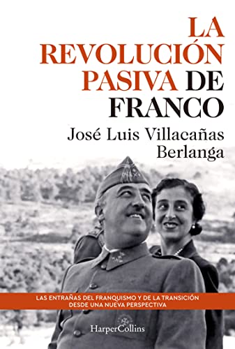 Libro: La revolución pasiva de Franco