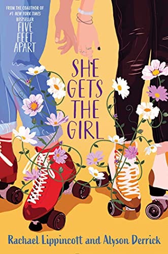 She Gets the Girl by Rachel Lippincott and Alyson Derrick