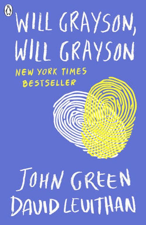 "Will Grayson, Will Grayson" by John Green and David Levithan
