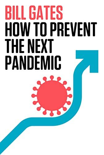 How to Prevent the Next Pandemic (English Edition)