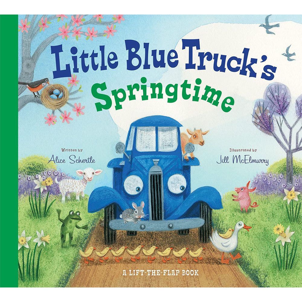 ‘Little Blue Truck’s Springtime’ by Alice Schertle, illustrated by Jill McElmurry