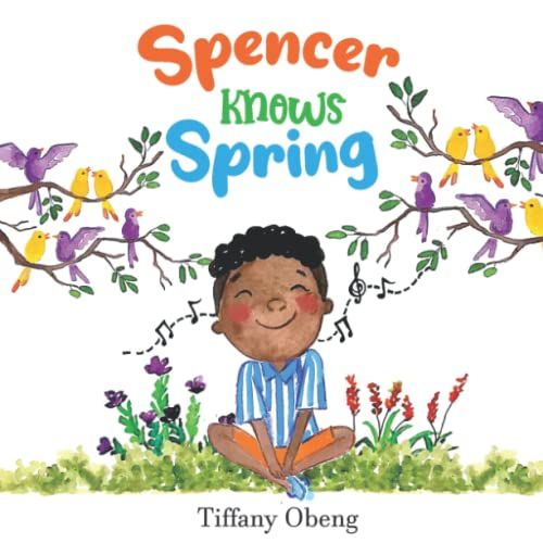 ‘Spencer Knows Spring’ by Tiffany Obeng