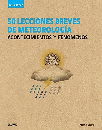 50 Lecciones breves de meteorología