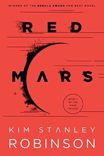 <em>Red Mars</em>, by Kim Stanley Robinson