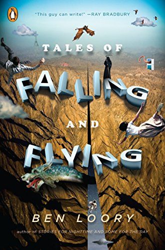 <em>Tales of Falling and Flying</em>, by Ben Loory