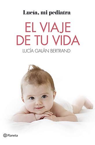 Lucía mi Pediatra publica nuevo libro: 'La vida va de esto