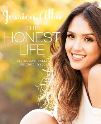 The Honest Life: Living Naturally and True to You (Paperback)