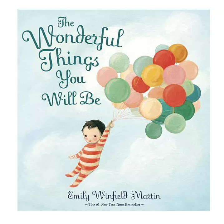 ‘The Wonderful Things You Will Be’ by Emily Winfield Martin