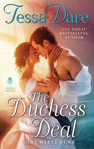 The Duchess Deal: Girl Meets Duke, by Tessa Dare