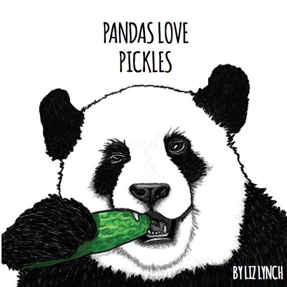 ‘Pandas Love Pickles’ by Liz Lynch