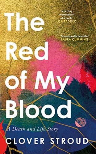 The Red of my Blood by Clover Stroud