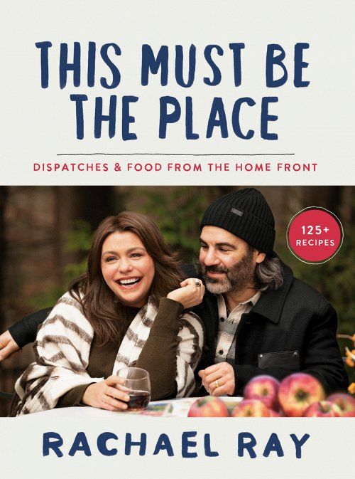 This Must Be the Place: Dispatches & Food from the Home Front