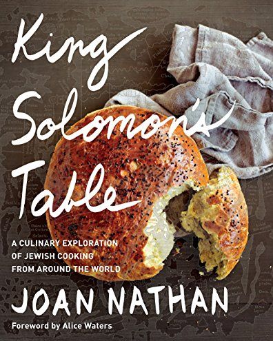 'King Solomon's Table: A Culinary Exploration of Jewish Cooking from Around the World'