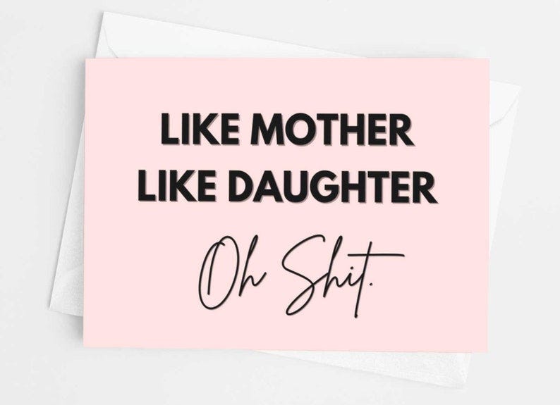 Like Mother Like Daughter Oh Crap Funny Mother's Day T-Shirt 