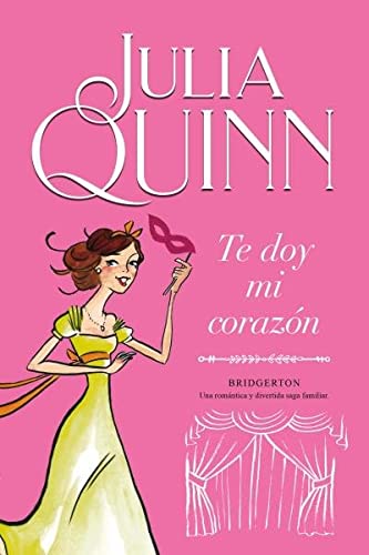 'Te doy mi corazón' de Julia Quinn