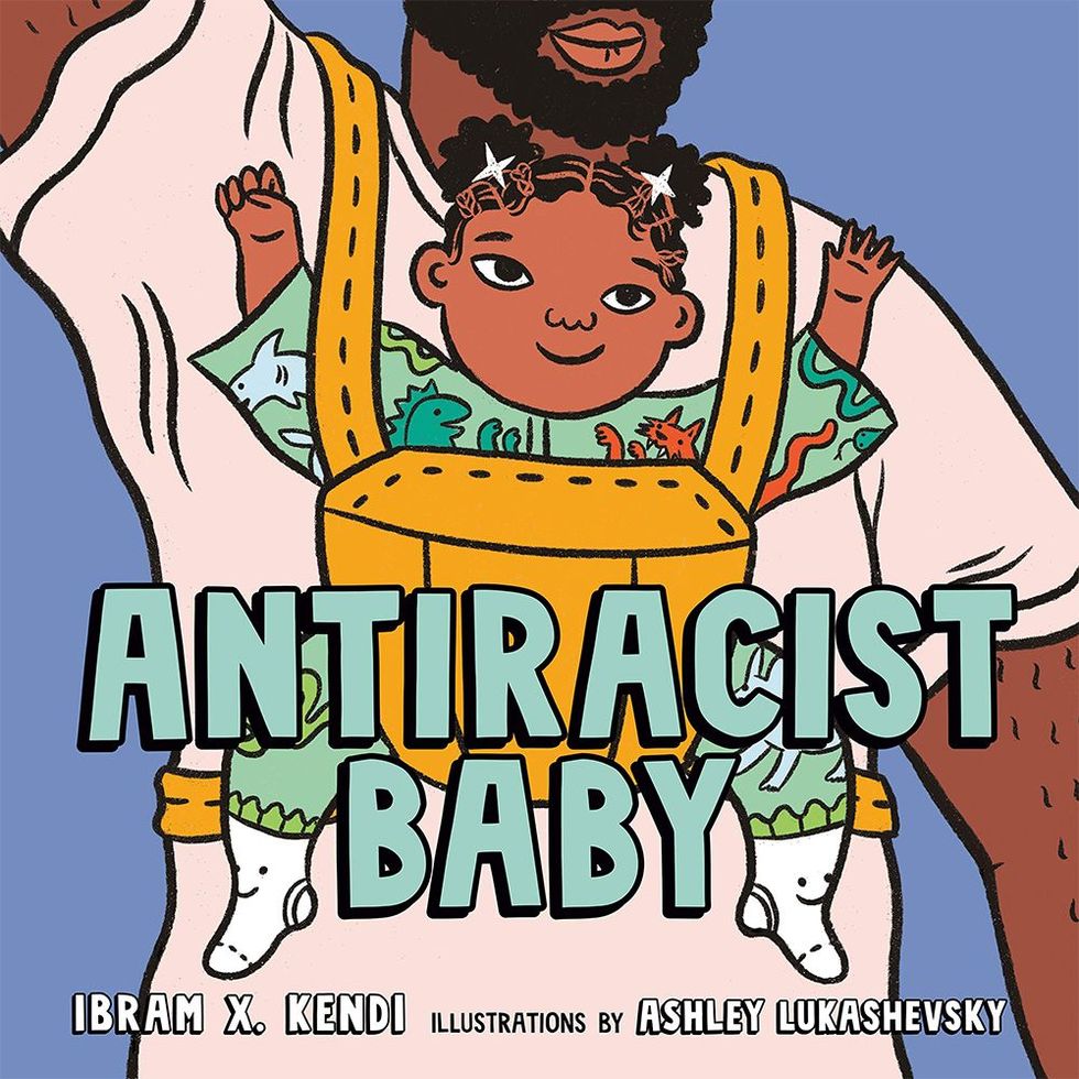 ‘Antiracist Baby Picture Book’ by Ibram X. Kendi, illustrated by Ashley Lukashevsky