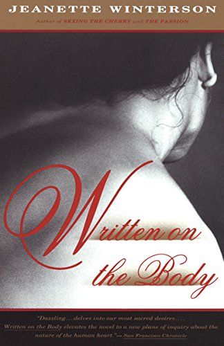 <em>Written on the Body</em>, by Jeanette Winterson