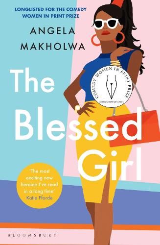 The Blessed Girl  by Angela Makholwa