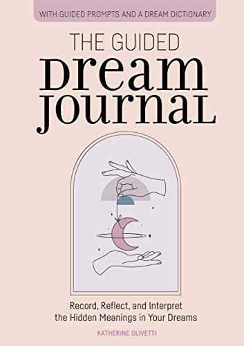 The Guided Dream Journal