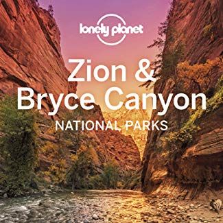 Lonely Planet Zion & Bryce Canyon National Parks 5