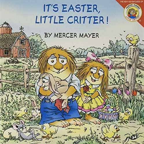 'Little Critter: It's Easter, Little Critter!'