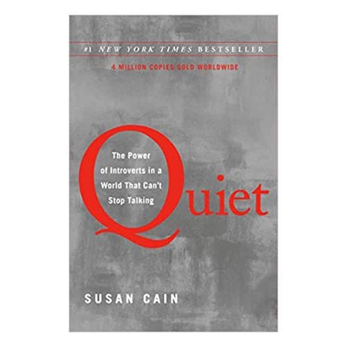 'Quiet: The Power of Introverts in a World That Can't Stop Talking' 'Quiet: The Power of Introverts in a World That Can't Stop Talking'