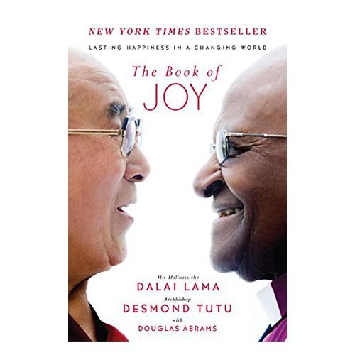 'The Book of Joy: Lasting Happiness in a Changing World'