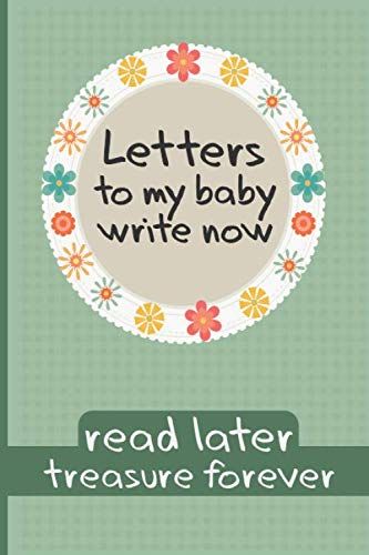 Letters to My Baby