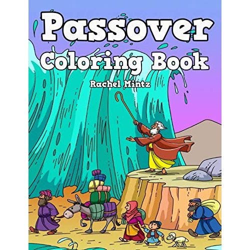 ‘Passover Coloring Book: The Passover Story in Pictures’ by Rachel Mintz
