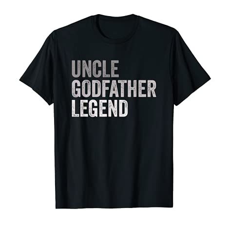 "Uncle Godfather Legend" T-Shirt  