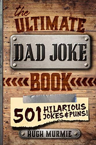 'The Ultimate Dad Joke Book'
