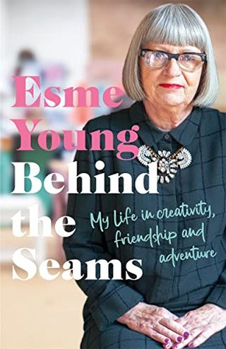 Esme Young: Behind the Seams