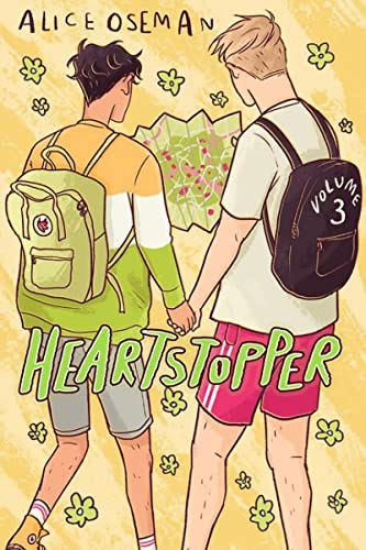 "Heartstopper: Volume 3" by Alice Oseman