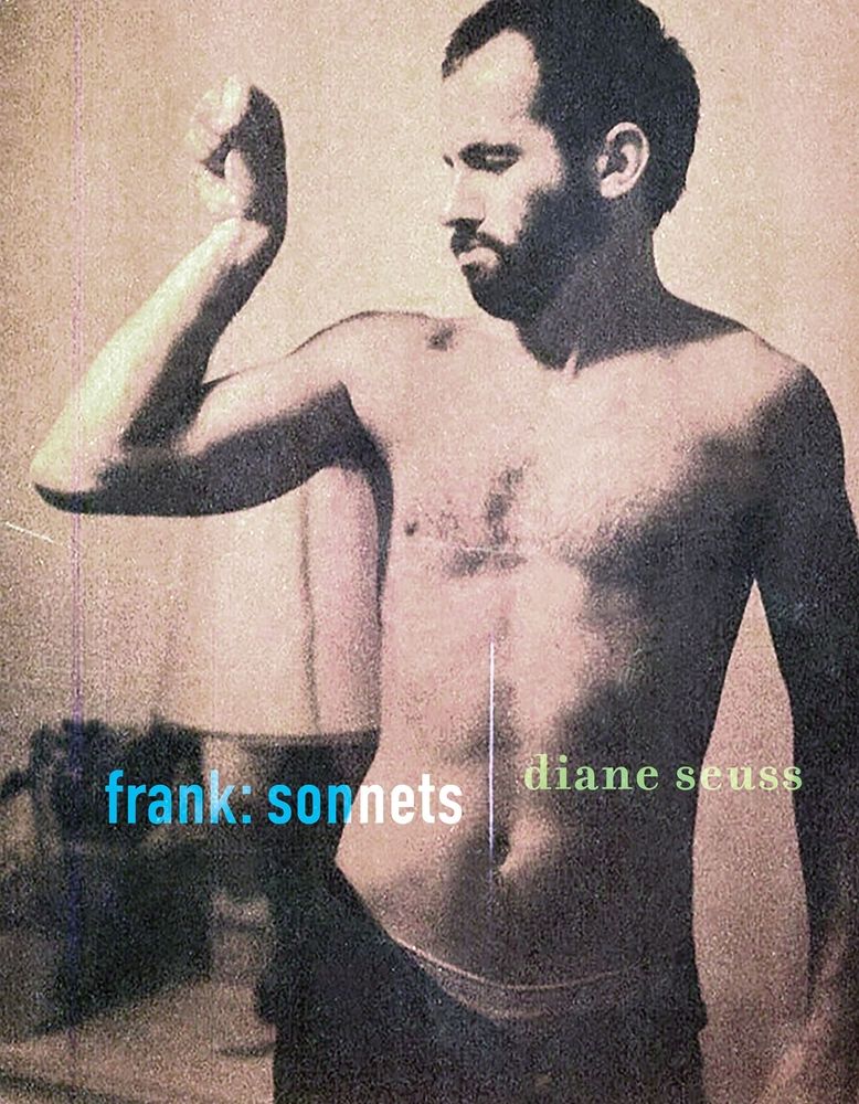 <i>Frank: Sonnets</i>, by Diane Seuss