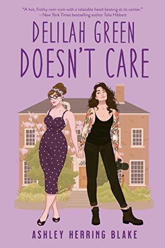 'Delilah Green Doesn't Care' by Ashley Herring Blake