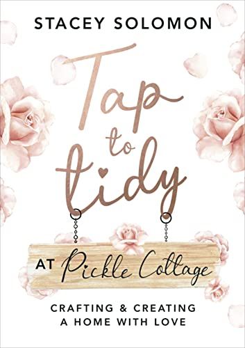 Tap to Tidy at Pickle Cottage by Stacey Solomon