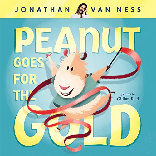 ‘Peanut Goes for the Gold’ by Jonathan Van Ness, illustrated by Gillian Reed