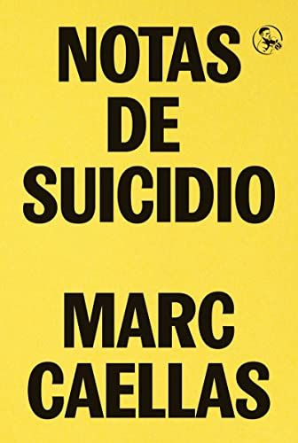 'Notas de suicidio' de Marc Caellas