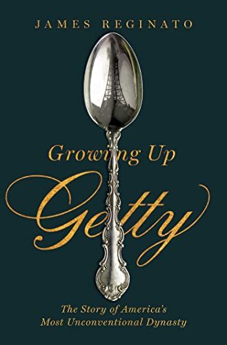 Growing Up Getty: The Story of America