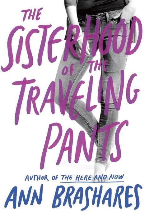 ‘Sisterhood of the Traveling Pants,’ by Ann Brashares