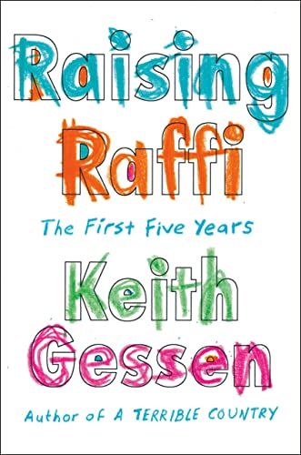 <i>Raising Raffi</i>, by Keith Gessen