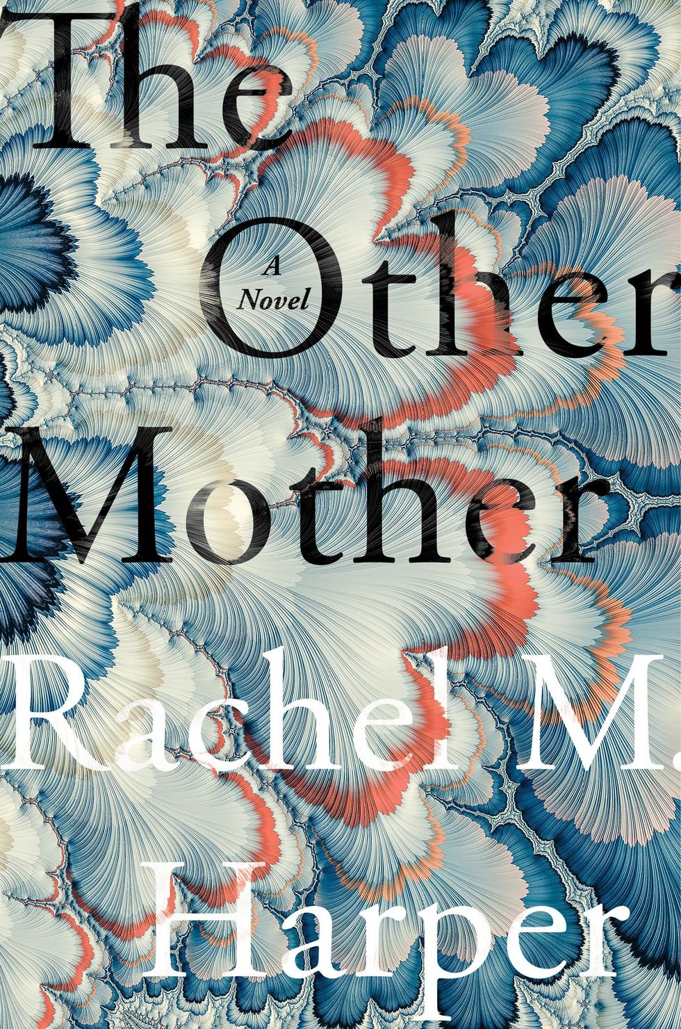 The Other Mother by Rachel M. Harper
