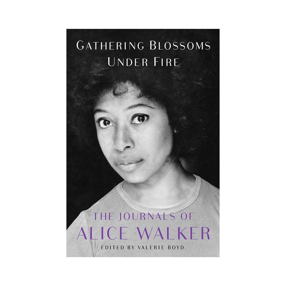 <i>Gathering Blossoms Under Fire: The Journals of Alice Walker, 1965–2000</i> edited by Valerie Boyd