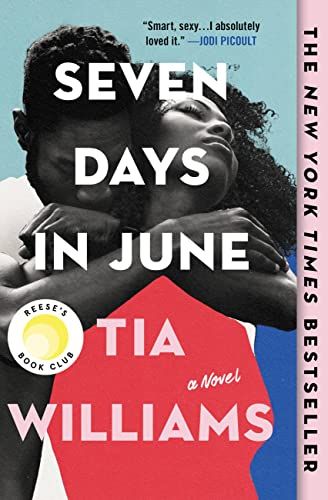 <i>Seven Days in June</i> by Tia Williams