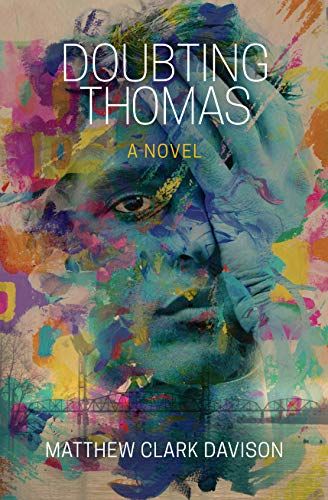 <em>Doubting Thomas</em>, by Matthew Clark Davison