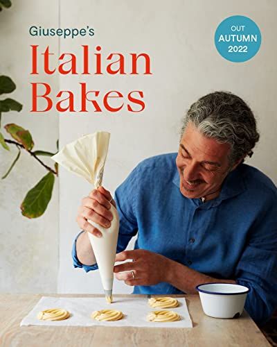 Giuseppe's Italian Bakes by Giuseppe Dell'Anno