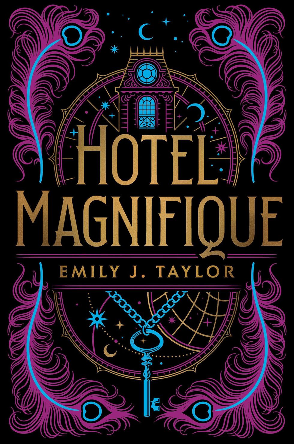 <i>Hotel Magnifique</i> by Emily J. Taylor