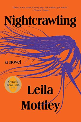 <i>Nightcrawling</i>, by Leila Mottley