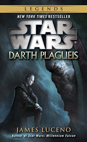 Star Wars: Darth Plagueis (Star Wars - Legends)